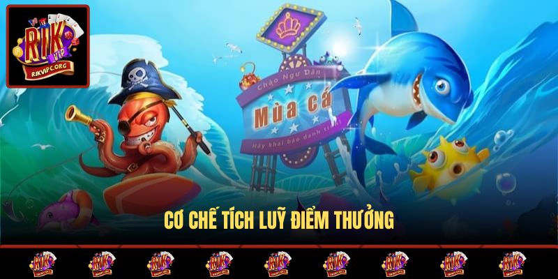 Cơ chế tích luỹ điểm thưởng
