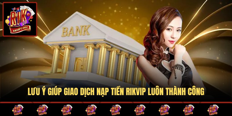 Lưu ý cần nắm rõ để không gặp vướng mắc